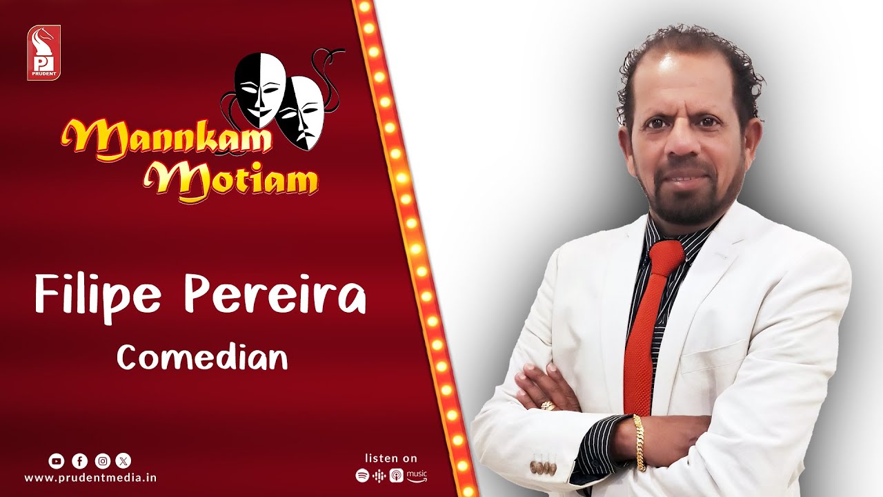 Filipe Pereira | Comedian | Mannkam Motiam | S3E68 | Prudent | 250124