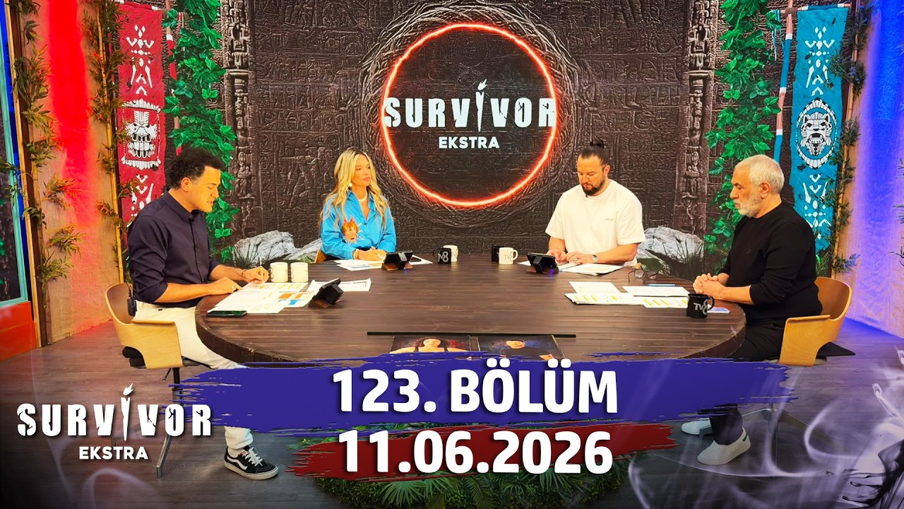 Survivor Ekstra 123. B&ouml;l&uuml;m | 11 Haziran 2026 @SurvivorEkstra