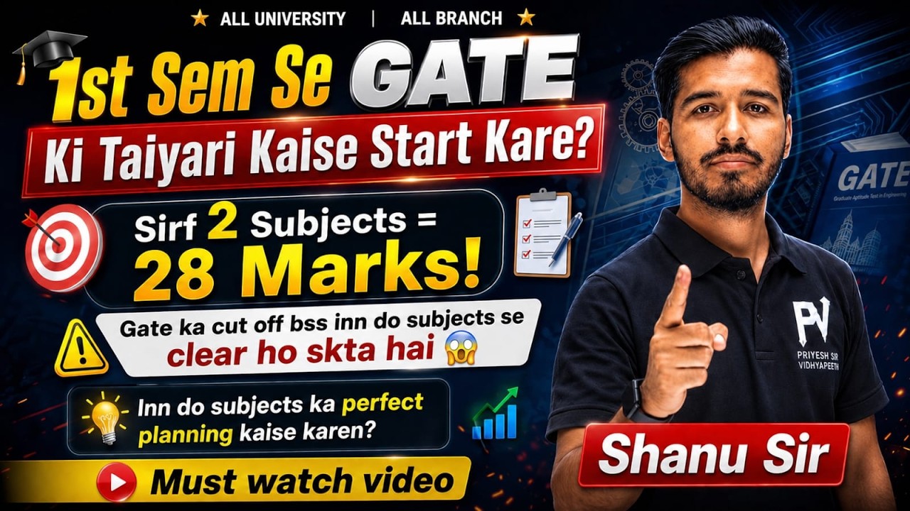 1st Semester se GATE ka Preparation Kaise Start Kare ??? Must Watch || Complete Roadmap