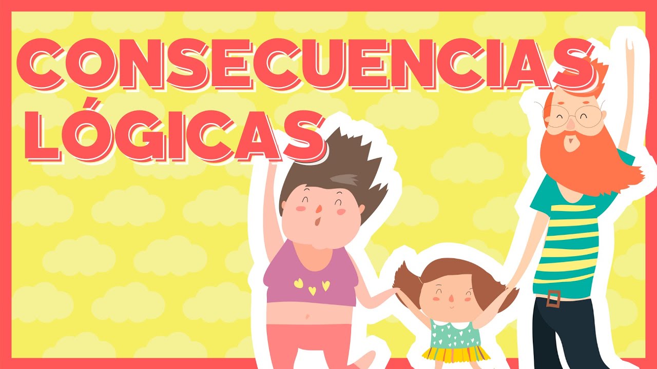 Las CONSECUENCIAS lógicas