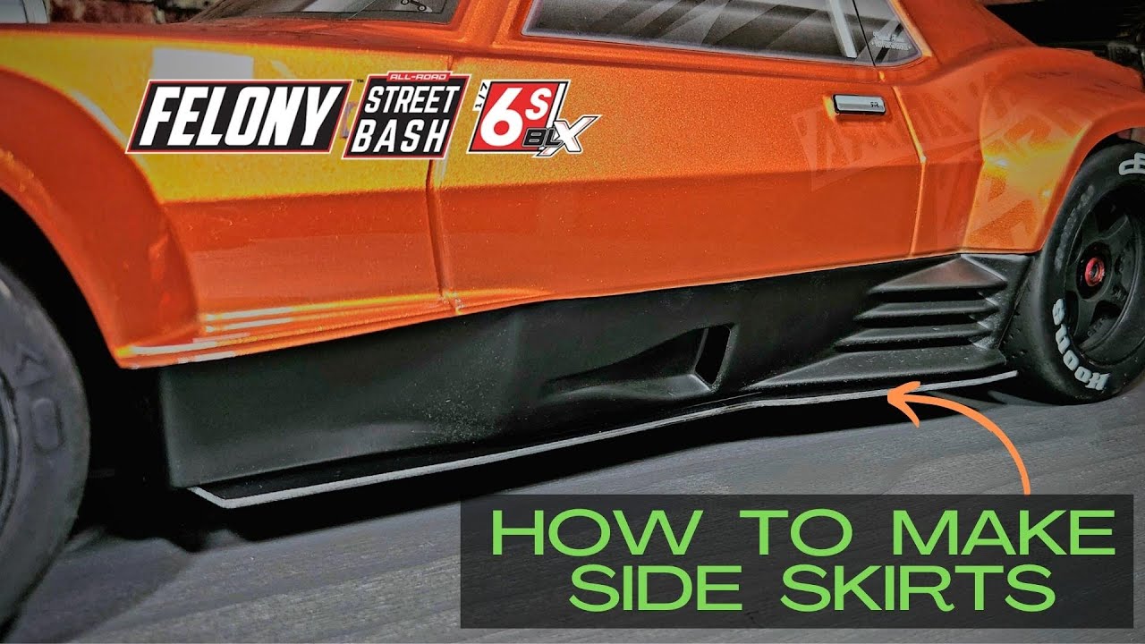 Arrma Felony First Upgrades - How To Make Custom Side Skirts