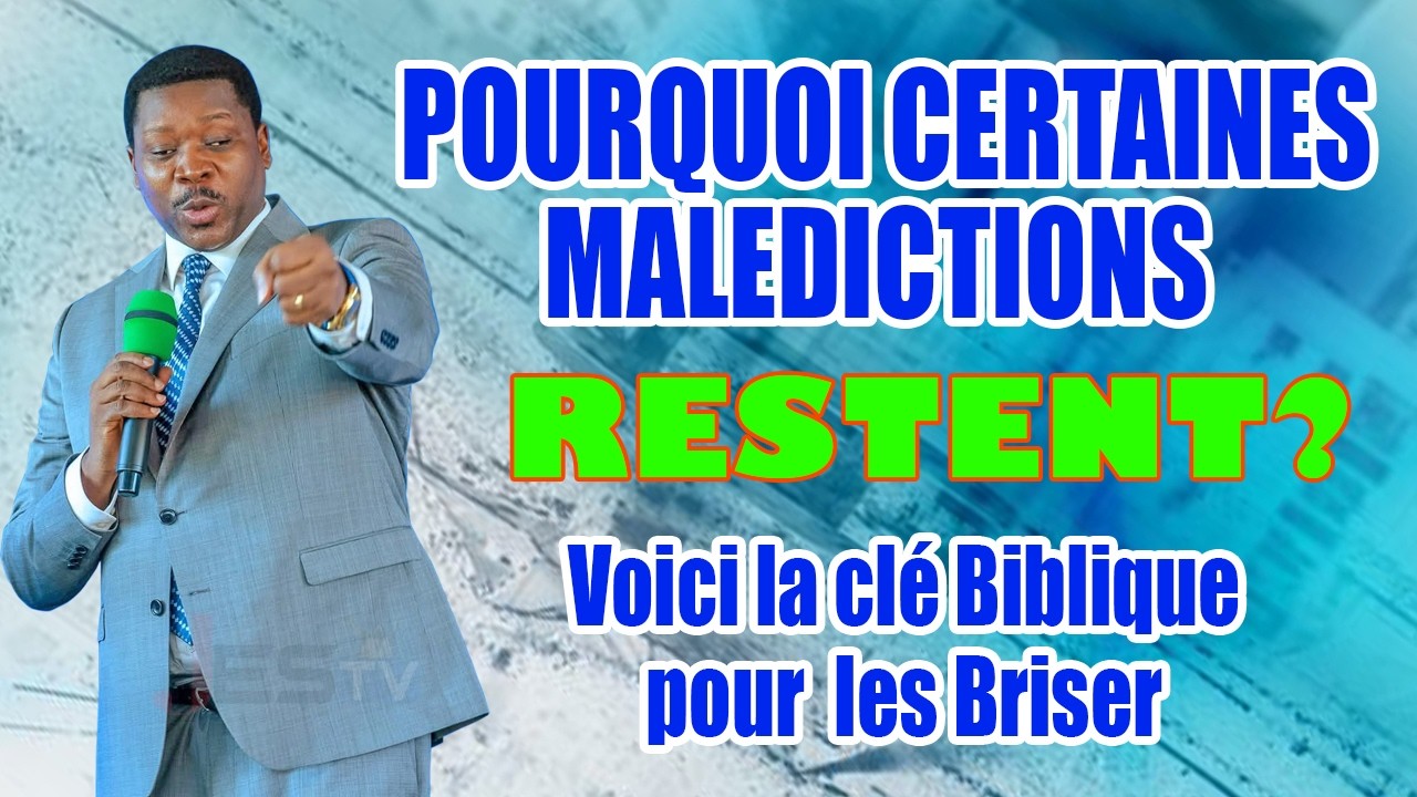 LES MALÉDICTIONS PERSISTANTES / LA CLÉ BIBLIQUE POUR LES BRISER / NOUMONVI DODJI PAUL
