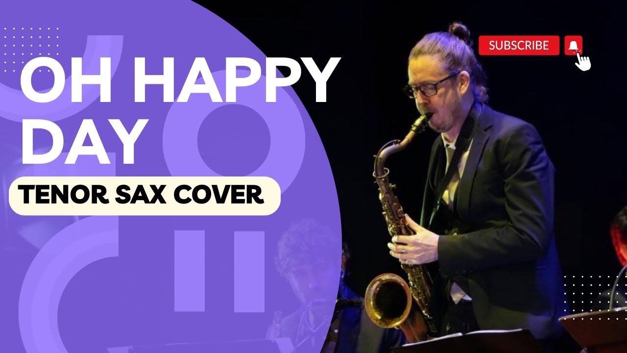 Oh Happy Day - Tenor Saxophone
