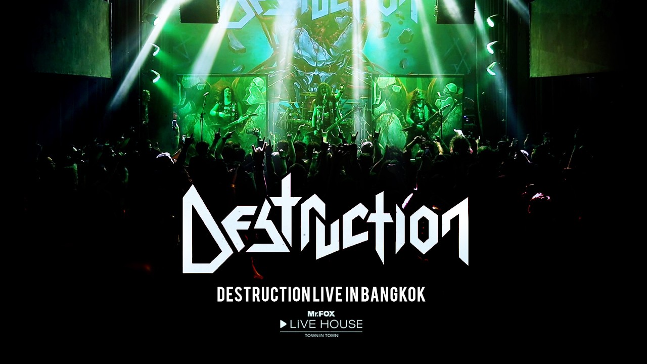 Destruction Live in Bangkok @Mr.FOX Live House