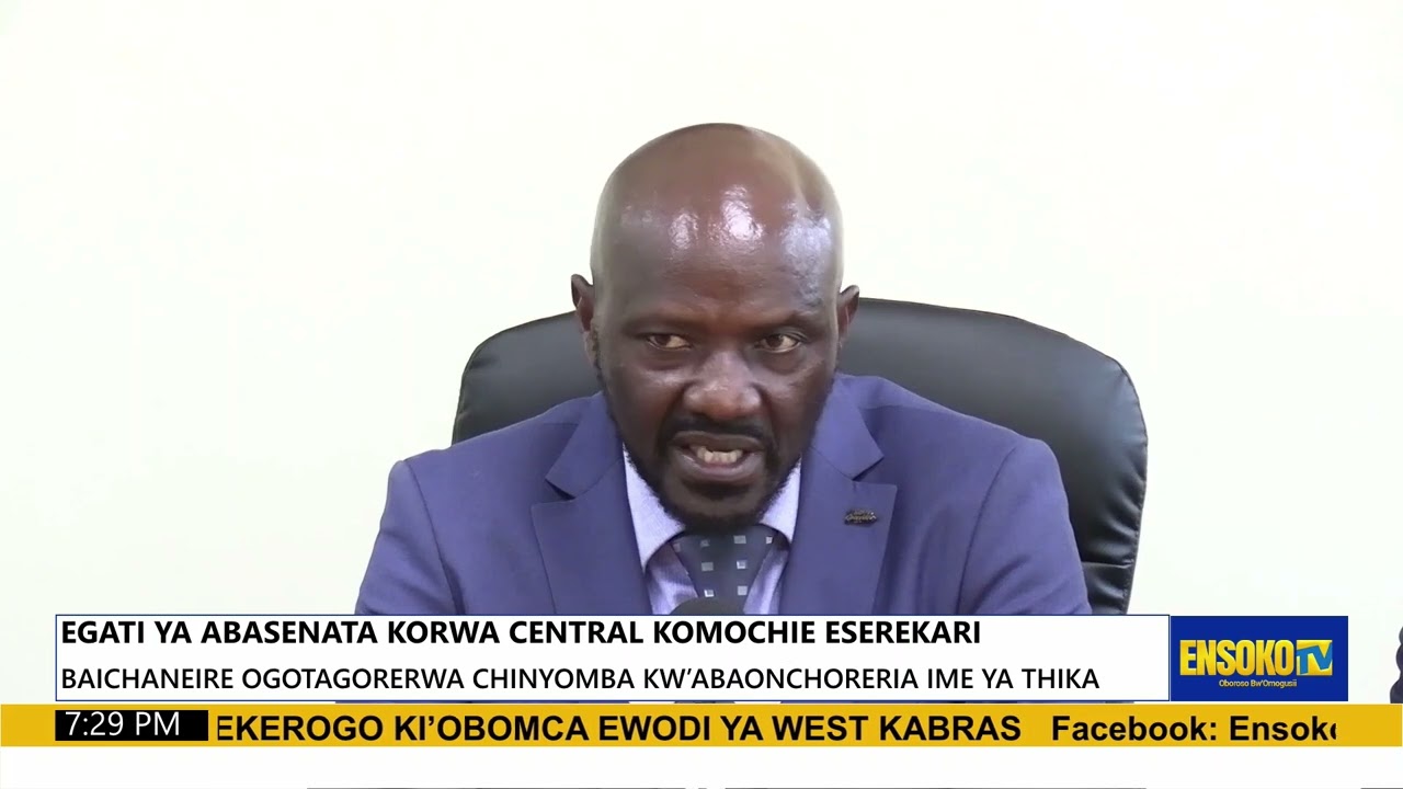 EGATI YA ABASENATA KORWA CENTRAL KOMOCHIE ESEREKARI