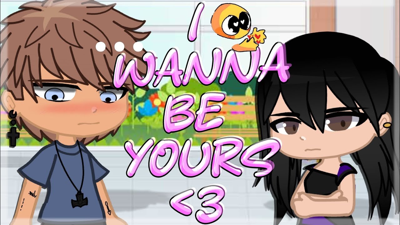 I Wanna Be Yours | GCMV | Gacha Club Music Video
