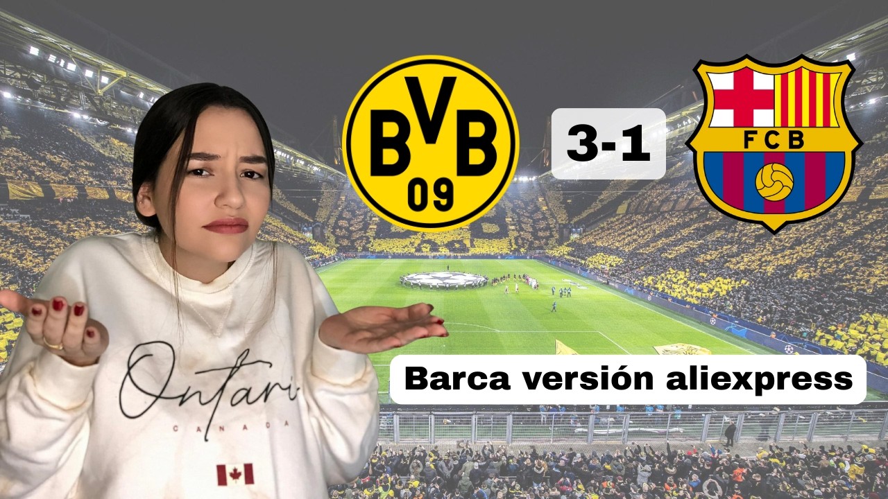 ¡DORTMUND DIO UNA LECCIÓN! Reacción al Dortmund vs Barcelona UCL