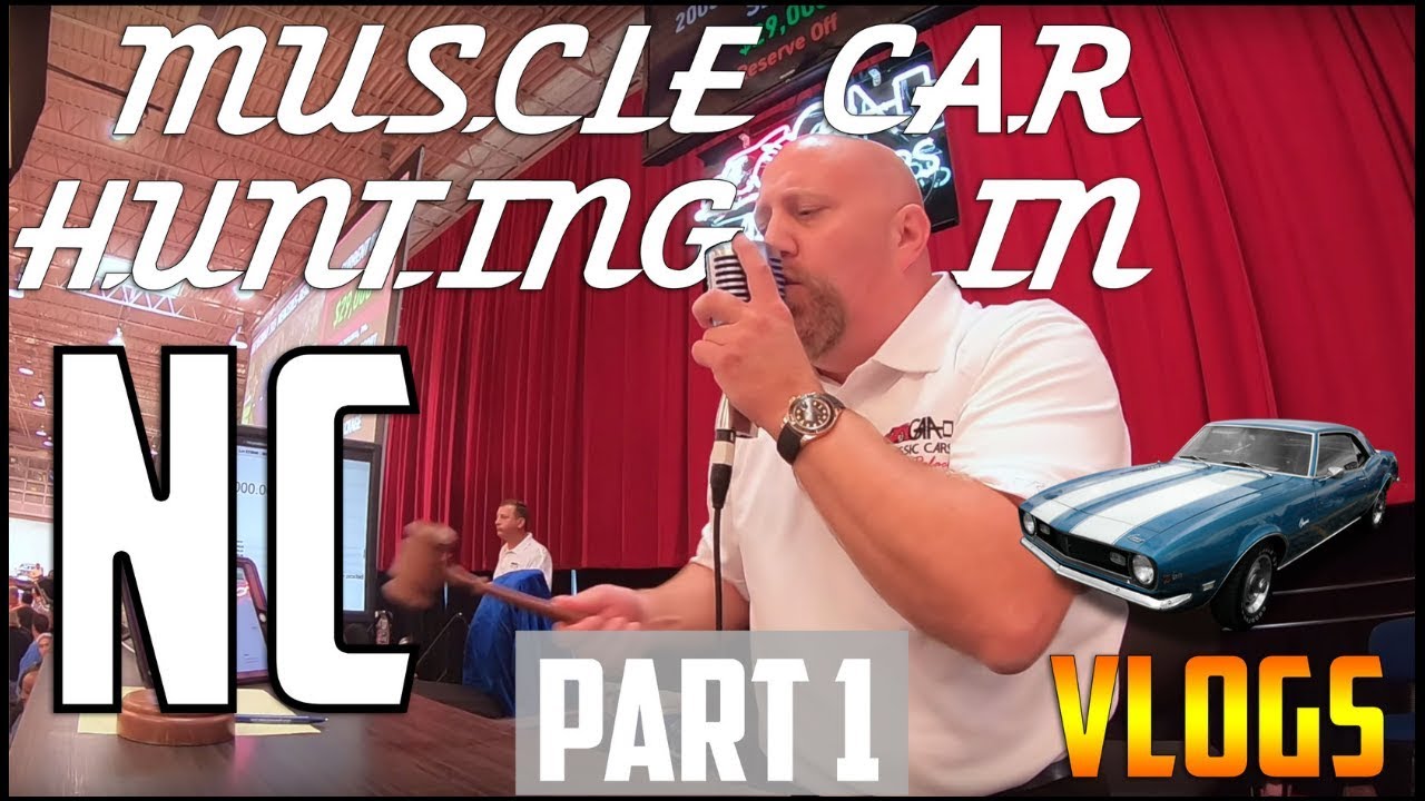Hunting for Muscle Cars in North Carolina (GAA Classic Cars) Pt 1 | VLOGS