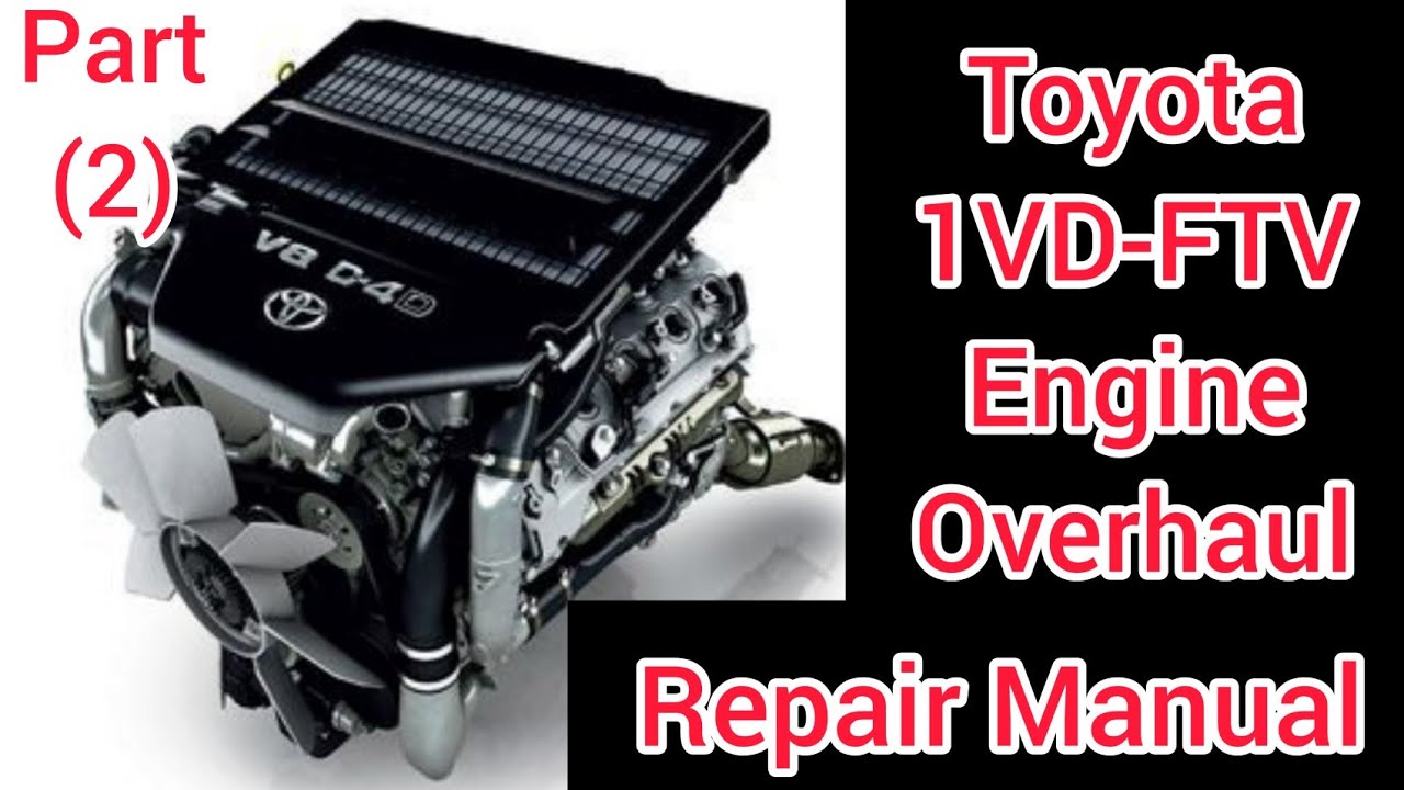 Part(2)1VD-FTV V8 4.5L Engine Rebuilding Repair Manual Of Toyota Land Cruiser