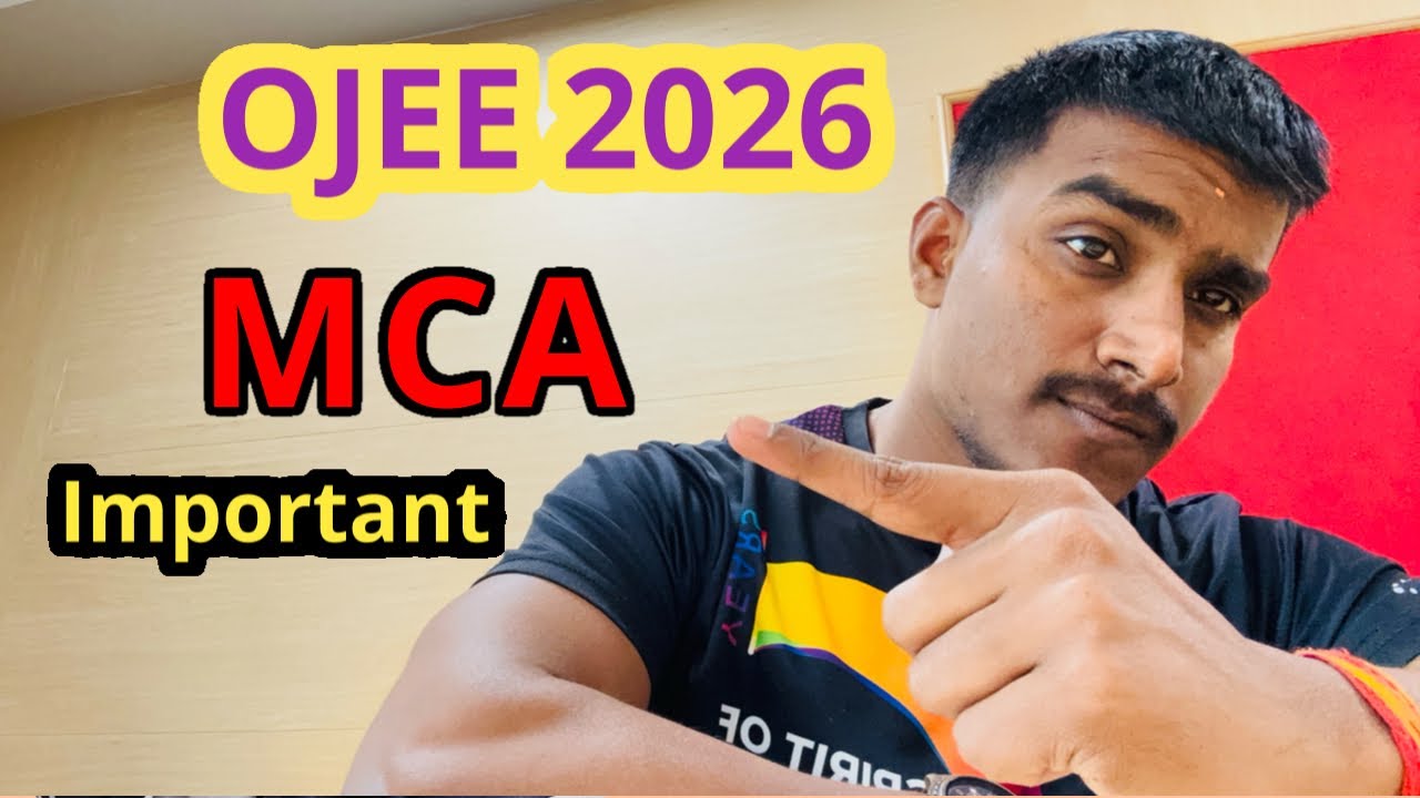 ✨OJEE 2026 // MCA // DETAILS DISCUSSION ✅