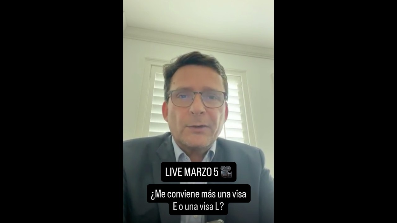¿Me conviene más aplicar a una visa E o una visa L?