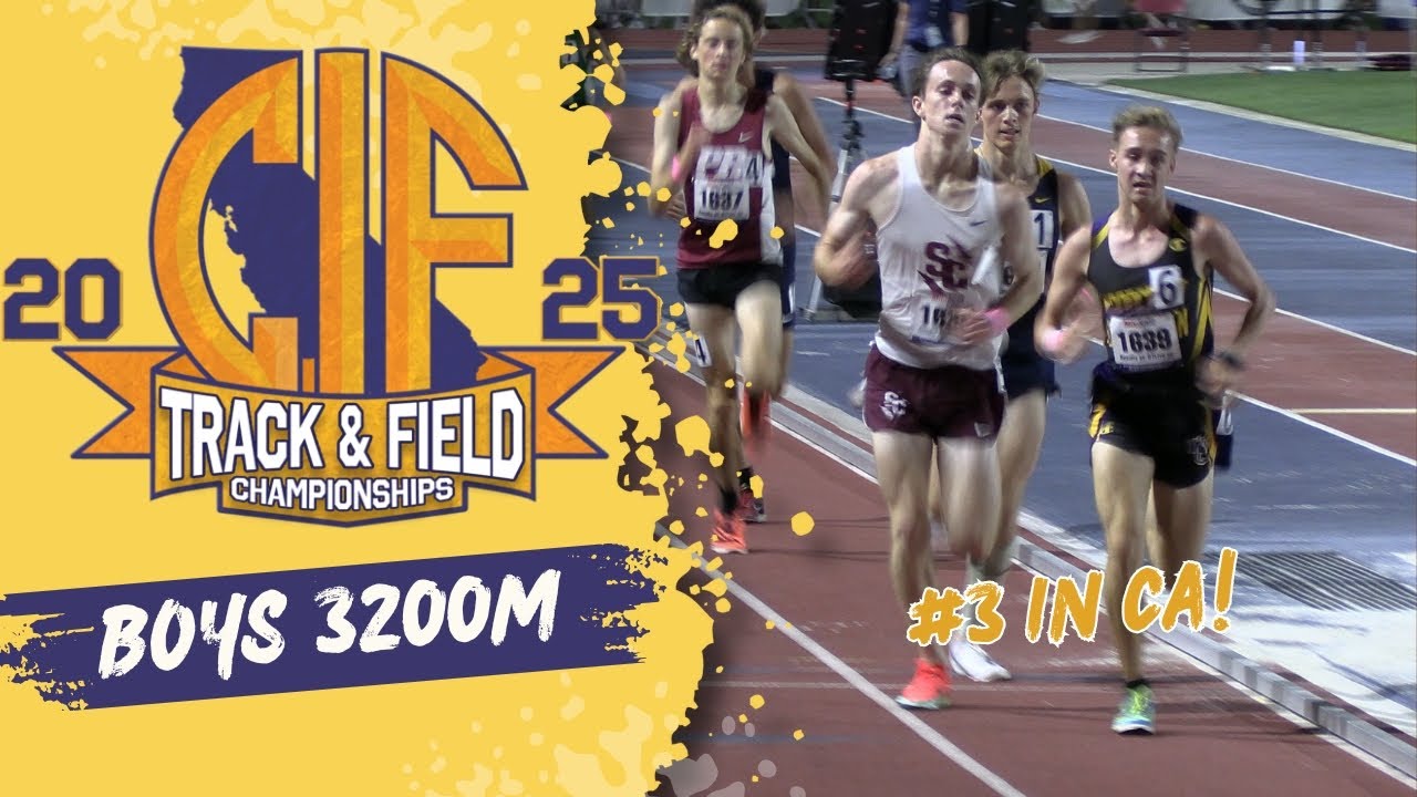 2025 TF - CIF State Meet - Boys 3200M Championship