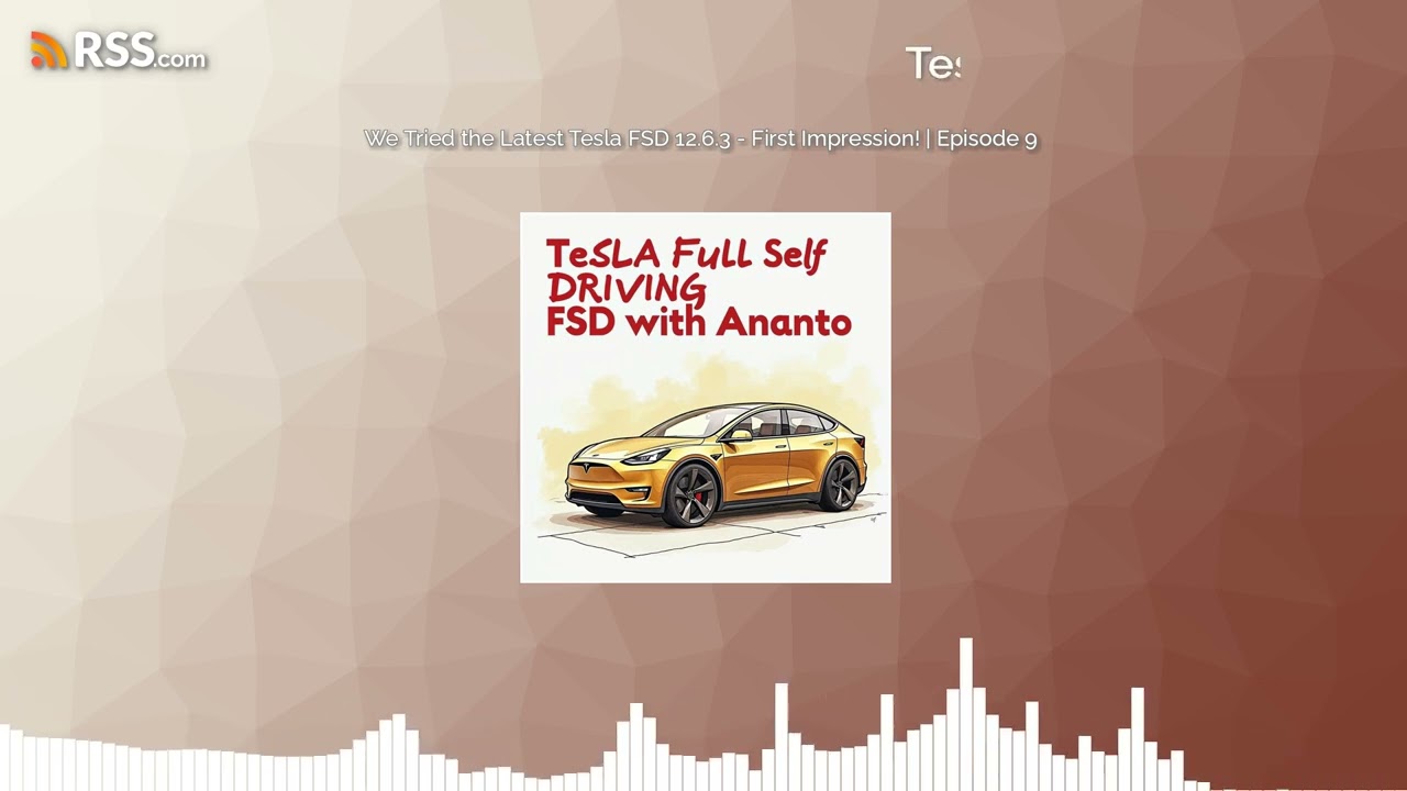 We Tried the Latest Tesla FSD 12.6.3 - First Impression! | Episode 9