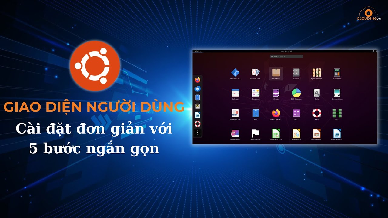 C&agrave;i đặt giao diện người d&ugrave;ng tr&ecirc;n HĐH Ubuntu 20.04 chỉ trong 5 bước ngắn gọn
