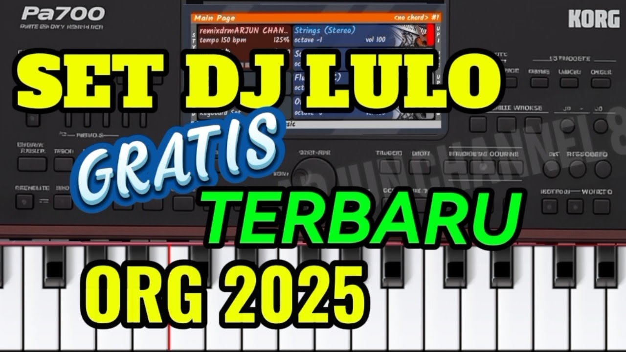 SET DJ LULO GRATIS TERBARU ORG 2025