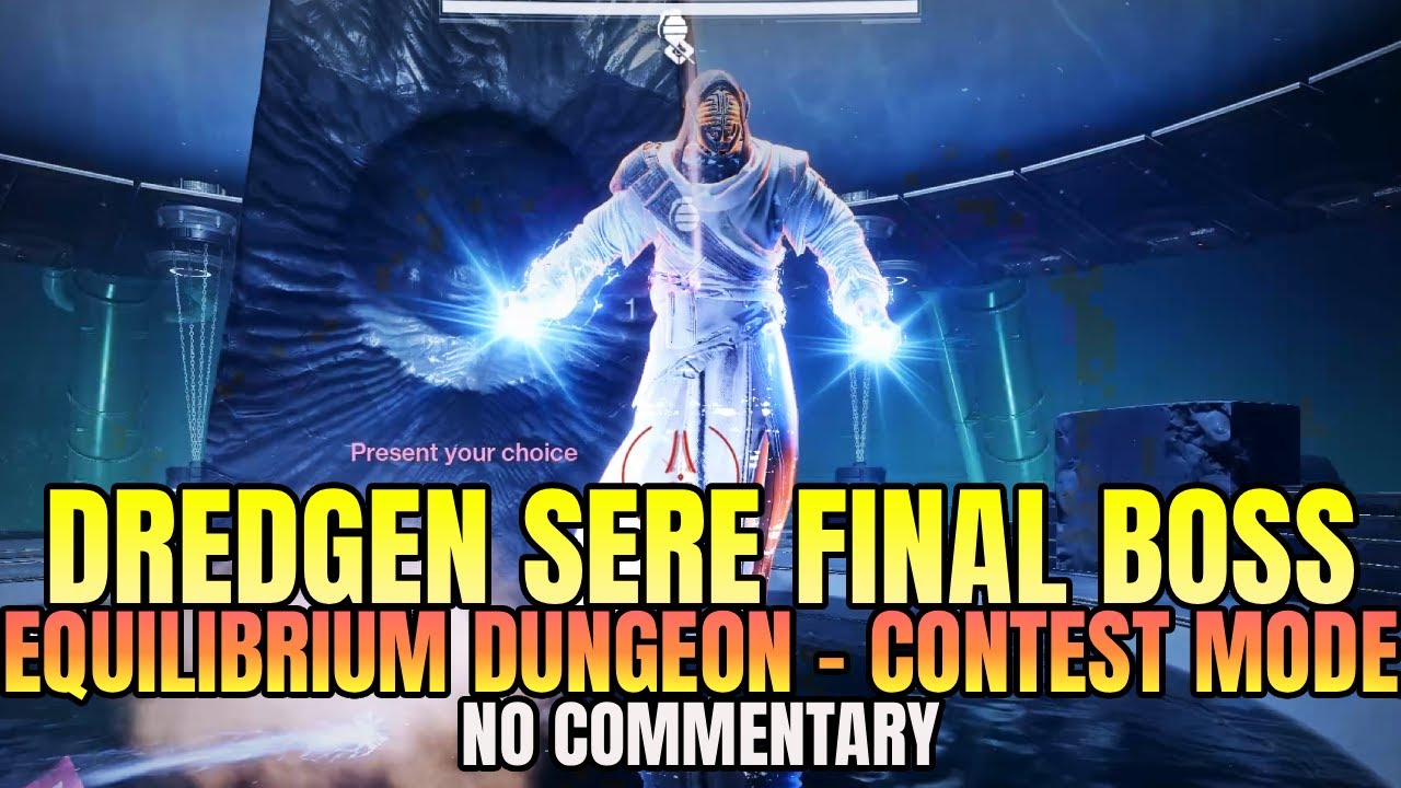 Equilibrium Dungeon: CONTEST DREDGEN SERE FINAL BOSS FIGHT! (No Commentary) - Destiny 2