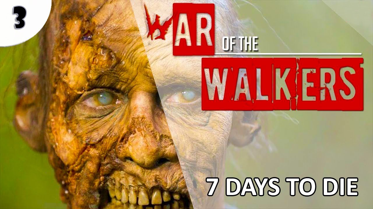 7 DAYS TO DIE (WAR OF THE WALKERS + ALPHA 18) ПРОХОЖДЕНИЕ. СТРИМ #3