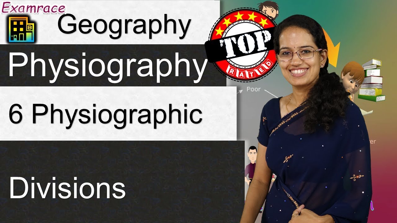 6 Physiographic Divisions of India - Geography of India (Examrace - Dr. Manishika) | UPSC | NET