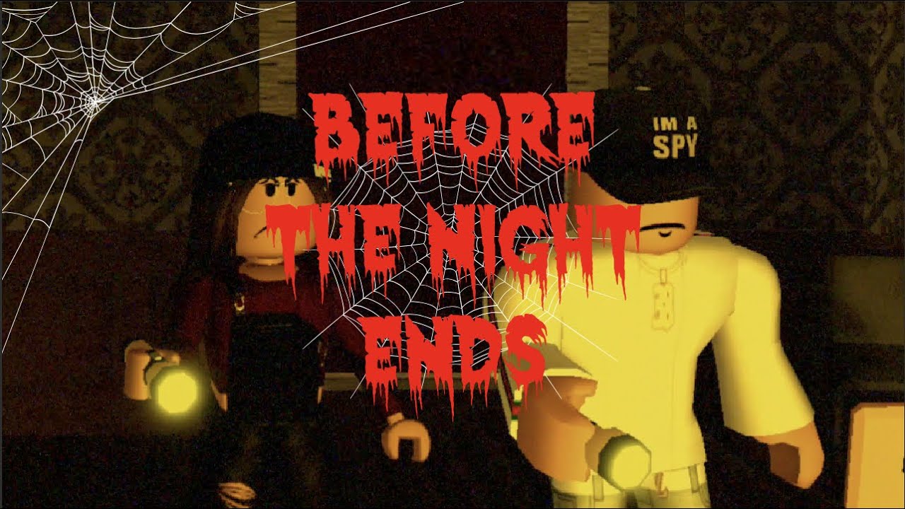 Before The Night Ends || Roblox Short-Movie