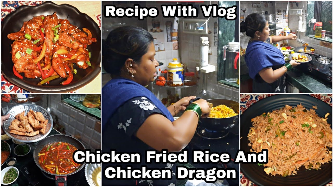 Simple Chicken Fried Rice And Chicken Dragon Recipe | Best Chinese Combination | Recipe With Vlog