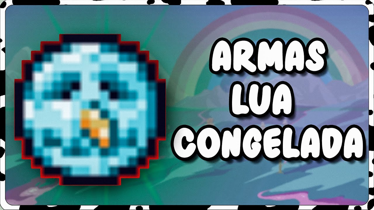 ARMAS DA LUA CONGELADA NO TERRARIA | LISTA COMPLETA DO EVENTO - MIMOSINHA