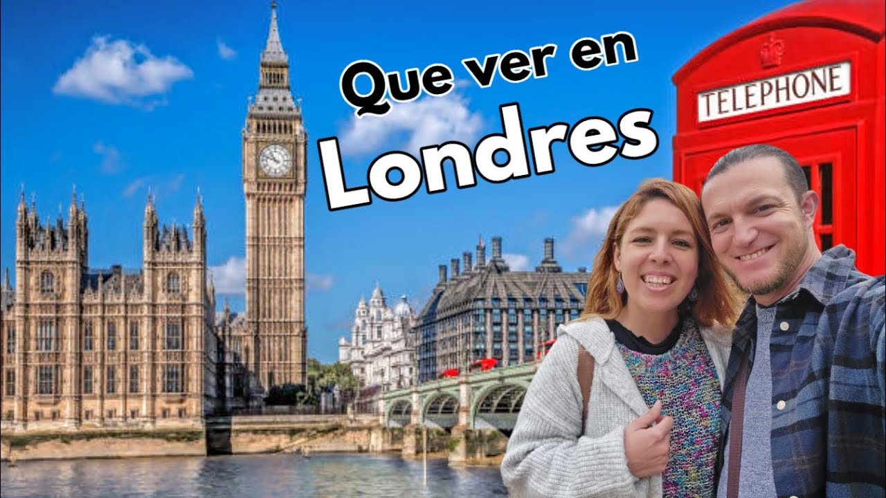 Que ver y hacer en LONDRES en 3 días 2025 | Guía de Londres (Inglaterra - Reino Unido)