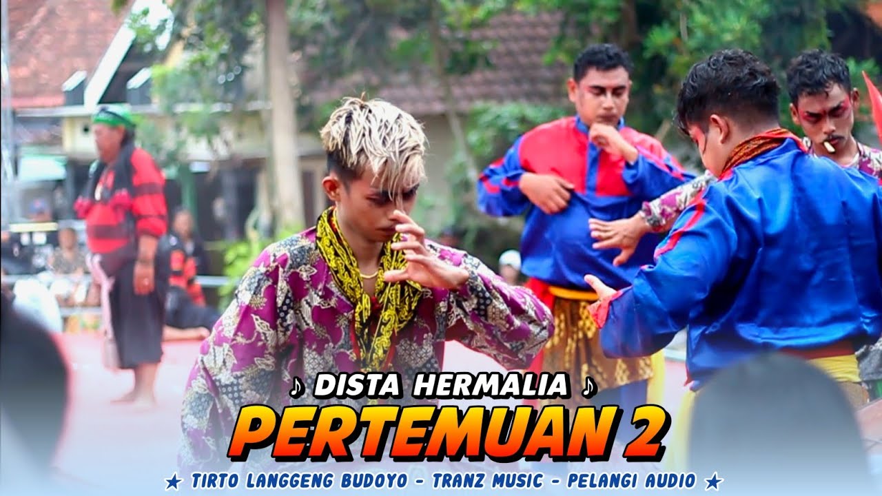 LAGU JARANAN ‼️ PERTEMUAN 2 voc DISTA HERMALIA - NEW TIRTO LANGGENG BUDOYO feat PELANGI PRO AUDIO