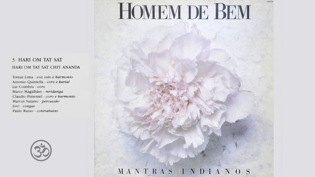 Homem de bem (Tomaz Lima) - Mantras Indianos