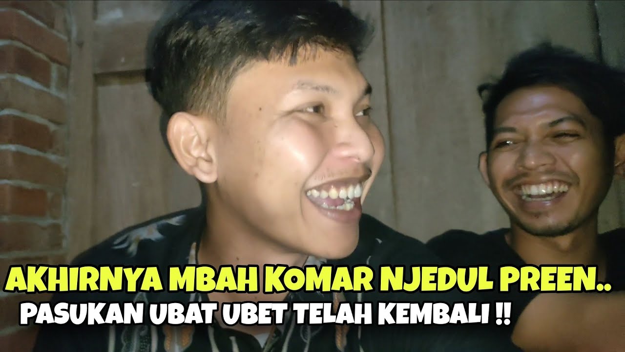 AKHIRNYA BERTEMU LAGI, MBAH KOMAR KEMBALI NJEDUL PREEN !!
