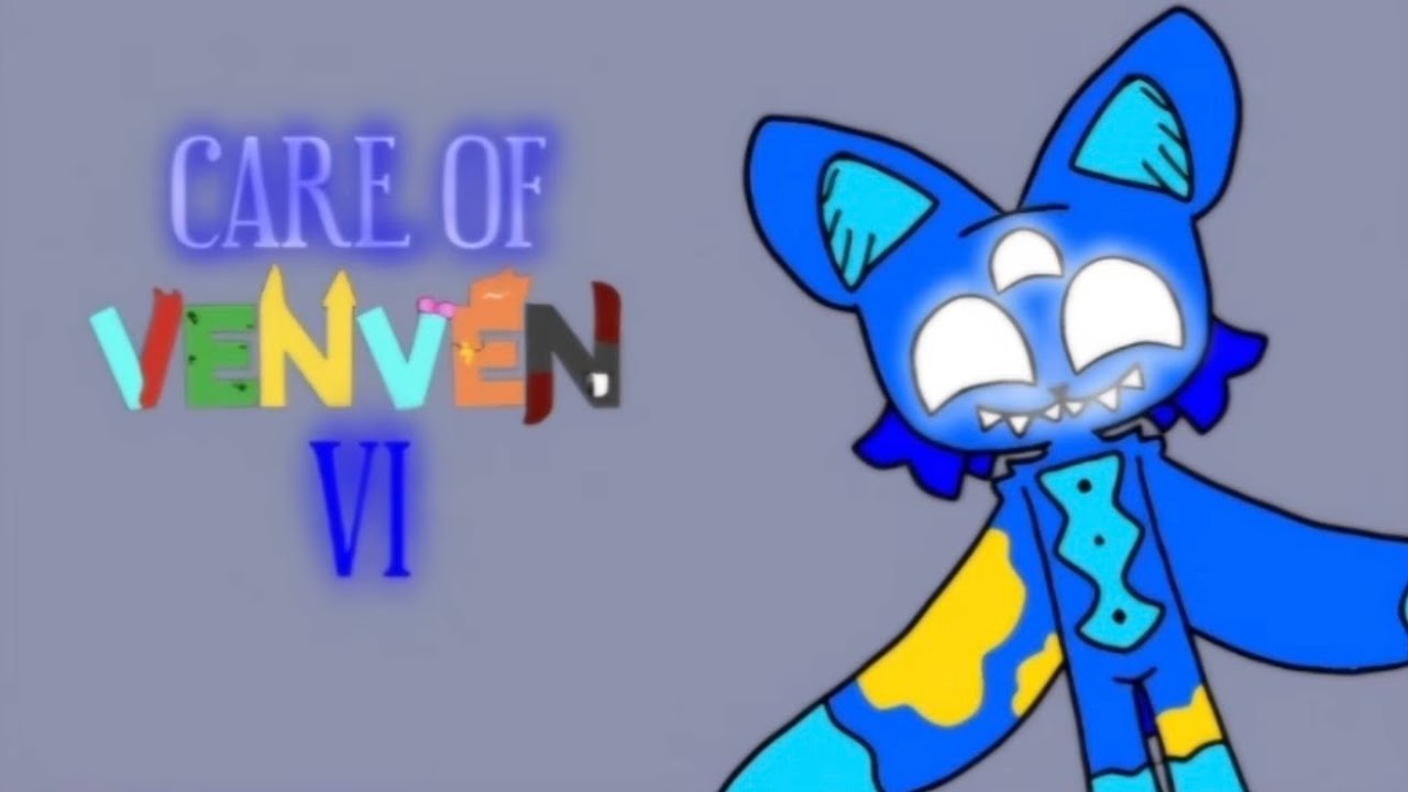 CARE OF VENVEN 6 - Gameplay - (6 is Cancelled.)