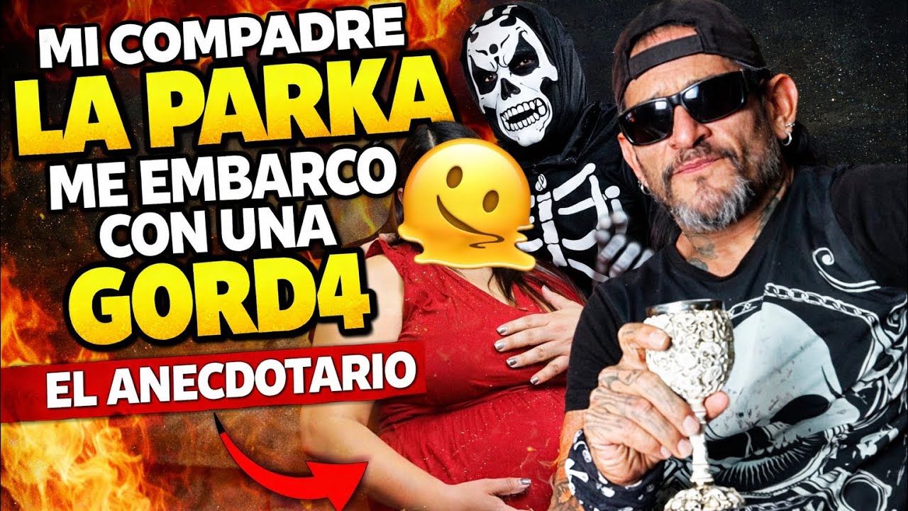 MI COMPADRE LA PARKA ME EMBARCO CON UNA G0RD4 