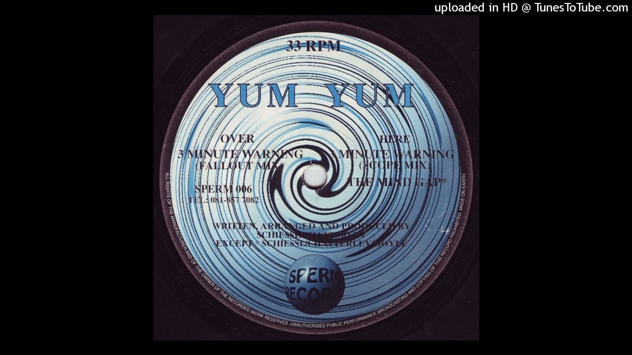 Yum Yum - 3 Minute Warning (Fallout Mix)