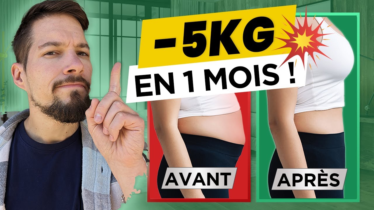 PERDRE 5 KILOS EN 1 MOIS💥: MÉTHODE COMPLÈTE