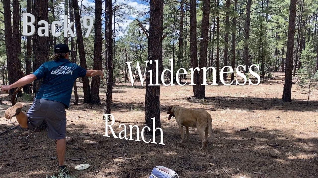 Wilderness Ranch back9