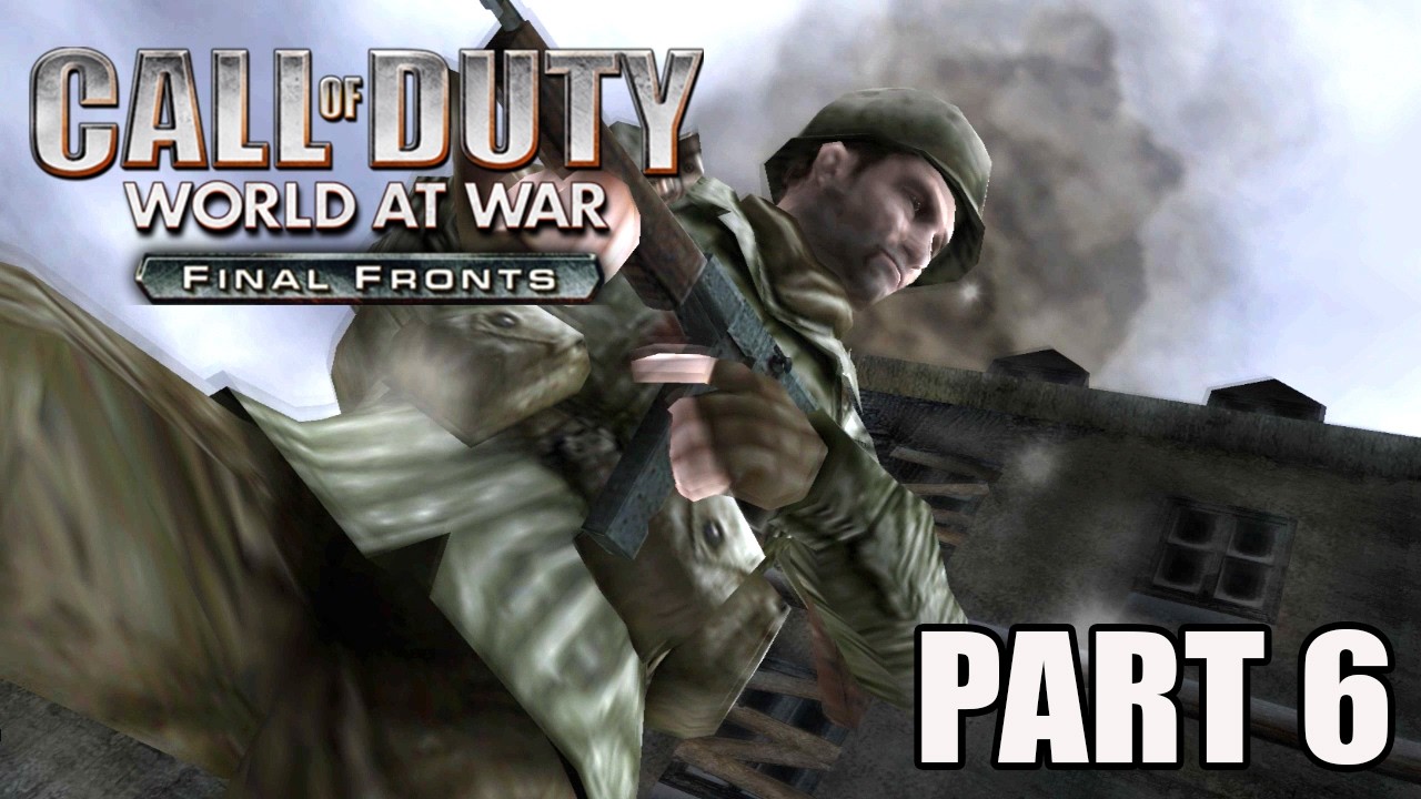 Call of Duty World at War - Final Fronts Walkthrough PART 6  |  ETTELBRUCK Campaign