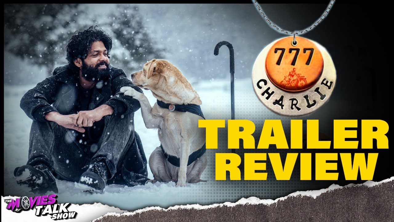 777 Charlie Trailer Review | Rakshit Shetty