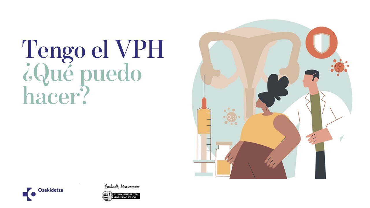 Tengo el VPH ¿Qué puedo hacer?