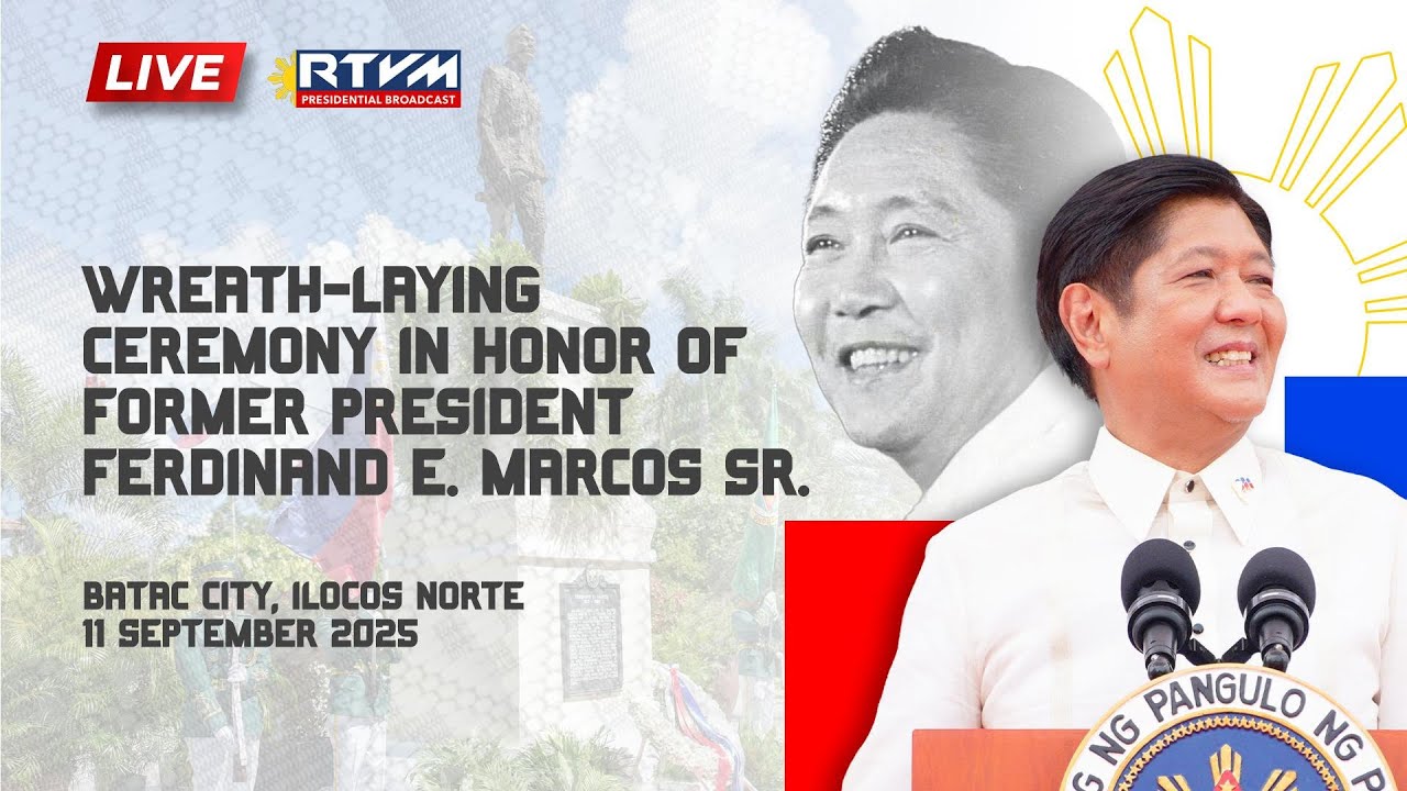 Wreath-laying Ceremony in honor of Former President Ferdinand E. Marcos Sr. 09/11/2025