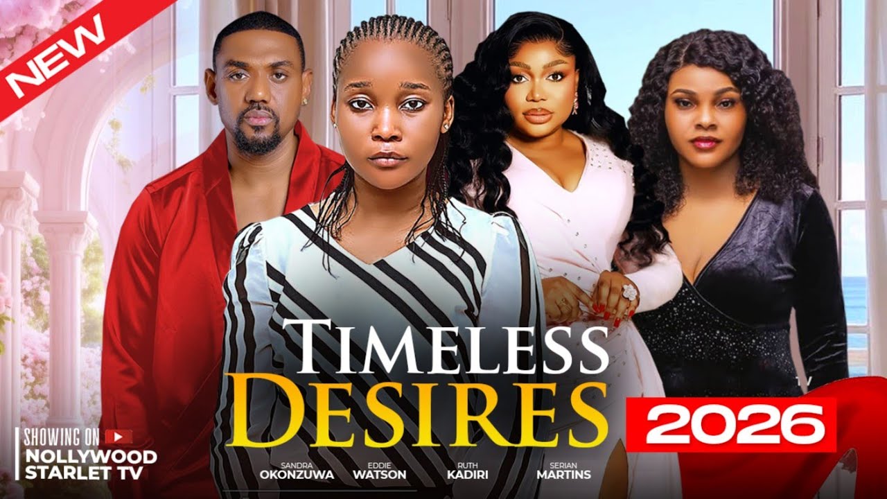 TIMELESS DESIRES - LATEST TRENDING NOLLYWOOD MOVIES #2026 #viralvideo #trending #shorts #viral