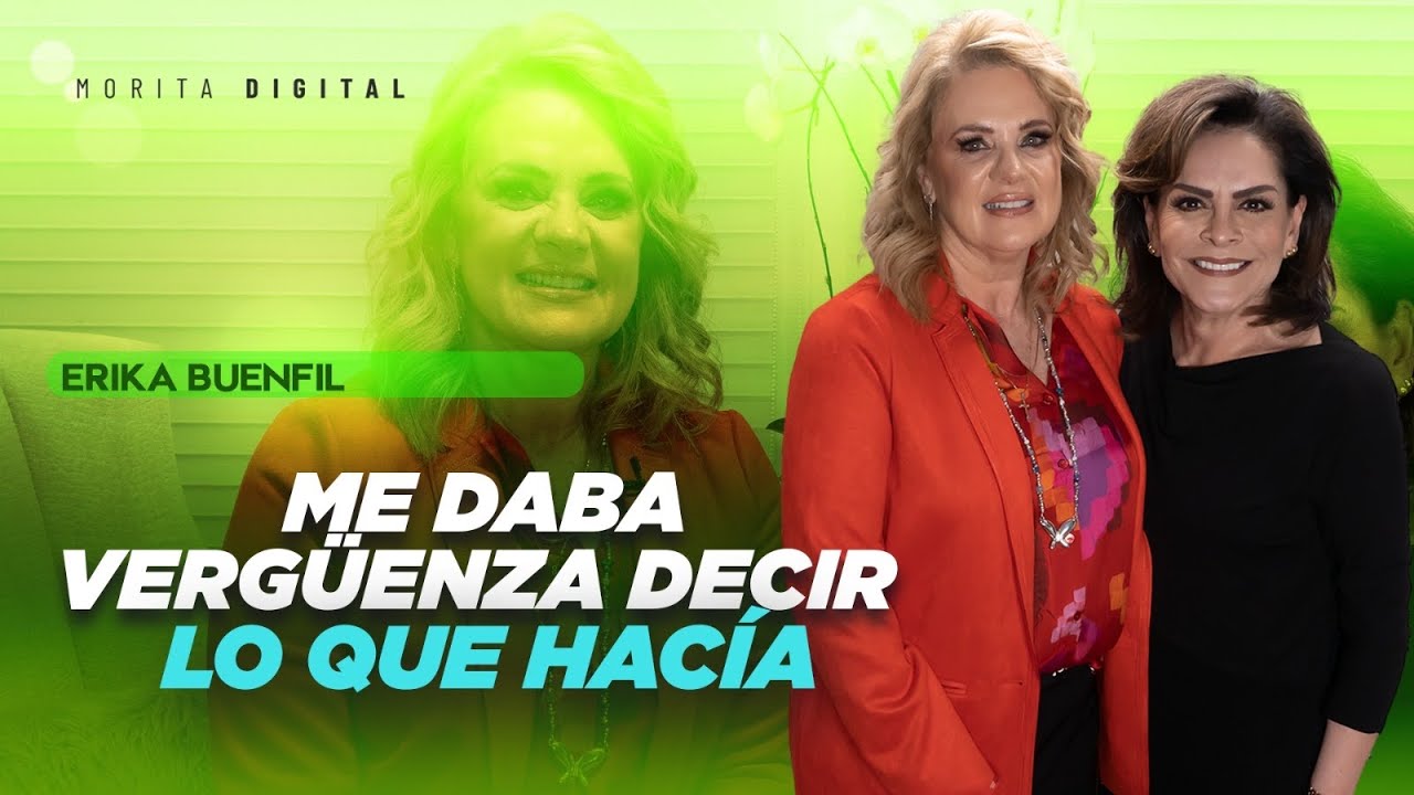 Erika Buenfil, No QUERÍA que SUPIERAN eso DE MÍ | Mara Patricia Castañeda