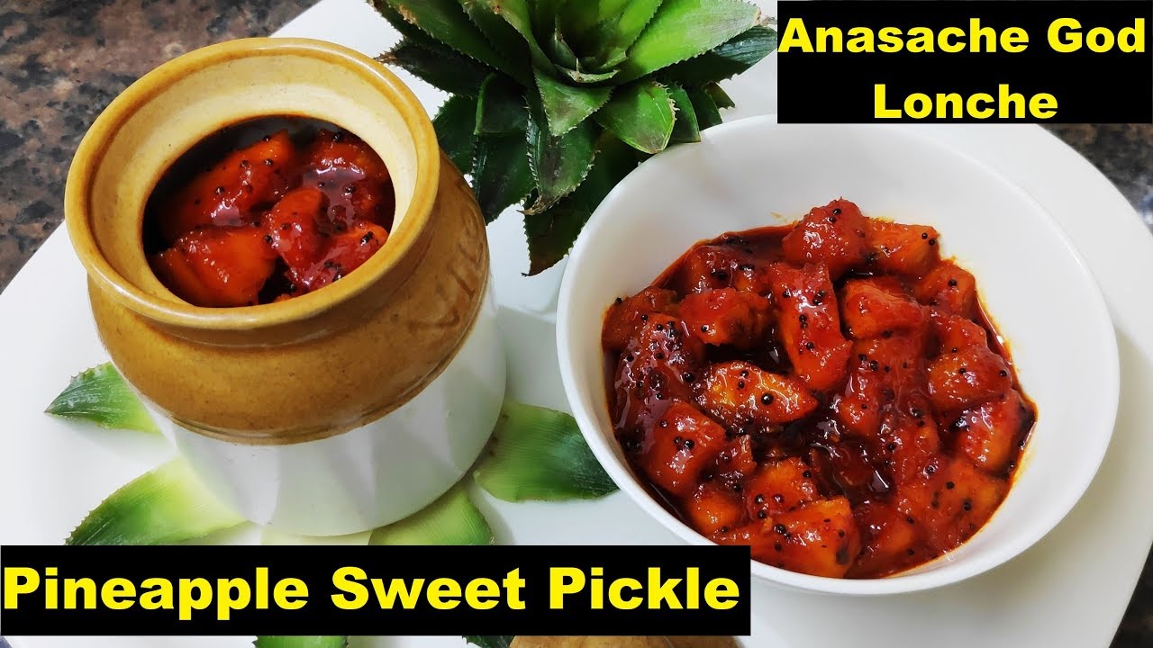Sweet Pineapple Pickle | Pineapple pickle | How to make Pineapple pickle