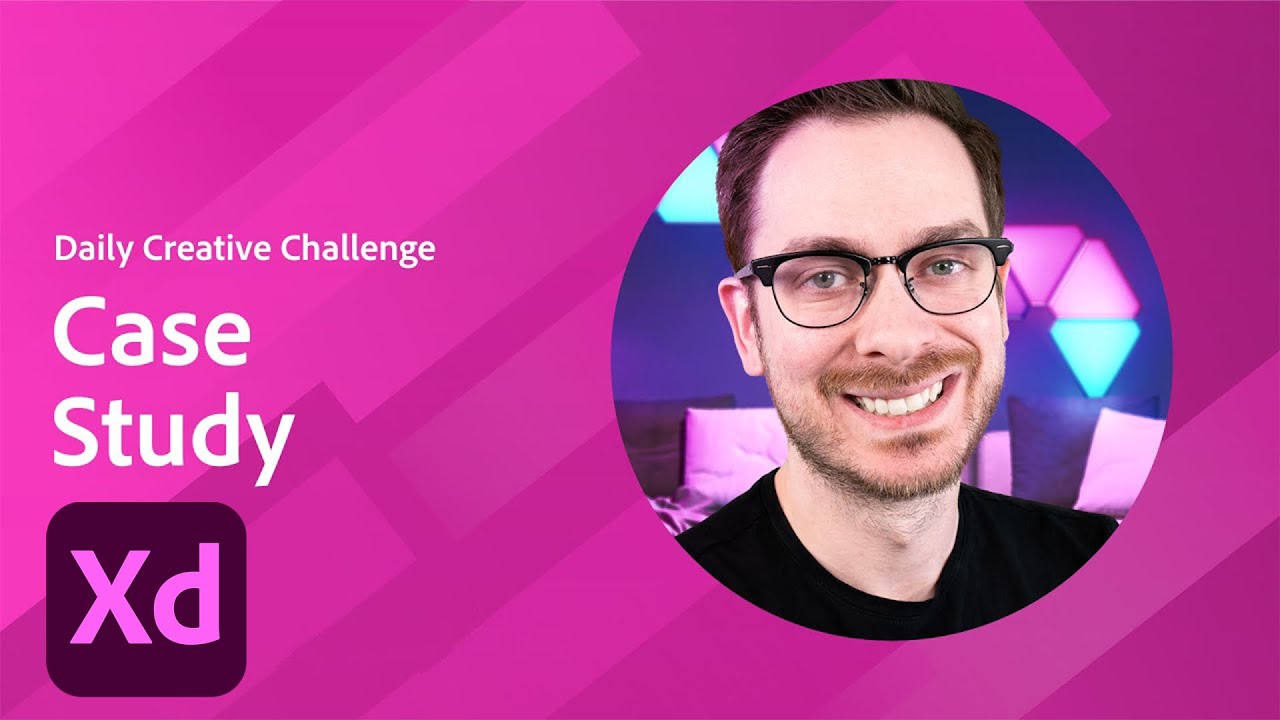 XD Daily Creative Challenge - Case Study | Adobe Creative Cloud