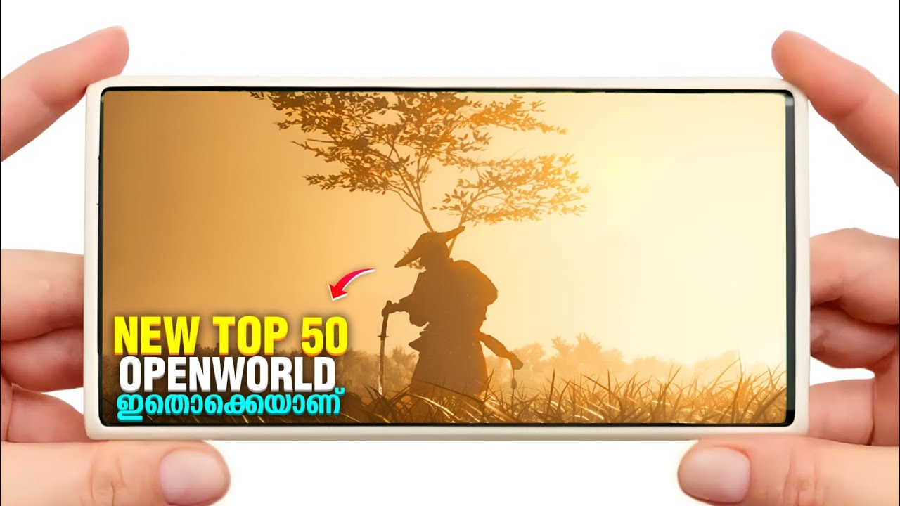 New Top 50 - Open World Games in 2025 | Android & iOS | Malayalam