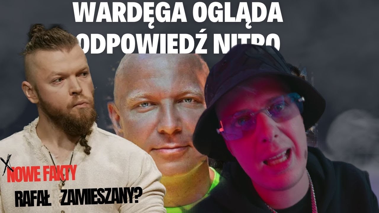 WARDĘGA OGLĄDA ODPOWIEDŹ NITRO | NOWE FAKTY