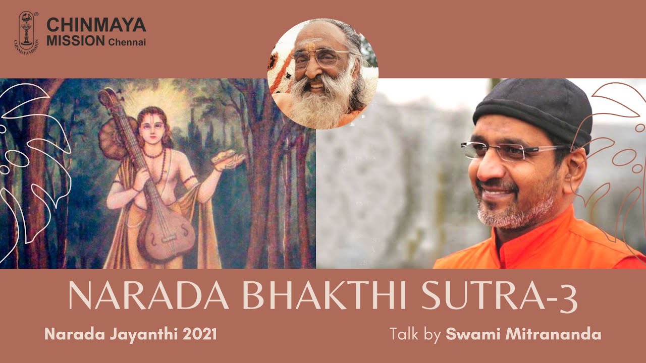 Narada Bhakti Sutra by Swami Mitrananda | Day 3 | Narada Jayanthi 2021 | 3 Day YouTube Talk Series