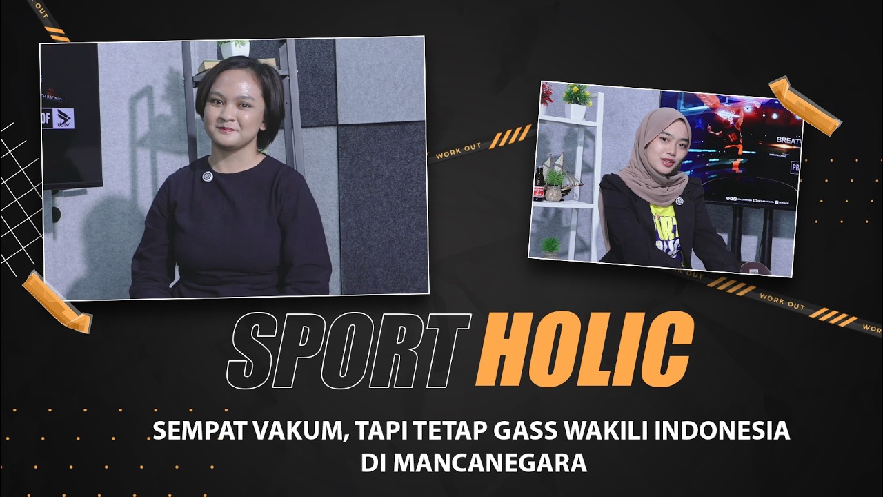 SEMPAT VAKUM, TAPI TETAP GASS WAKILI INDONESIA DI MANCANEGARA - SPORTHOLIC