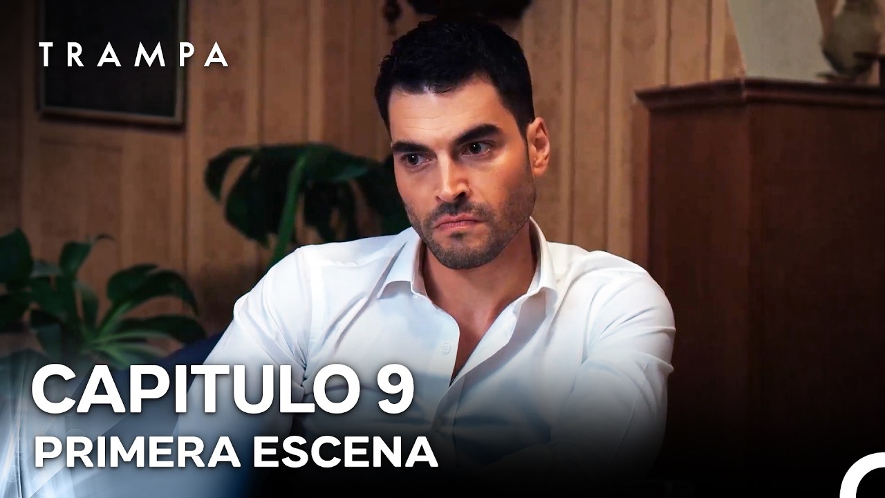 Trampa Capítulo 9 Primera Escena (Doblado en Español)