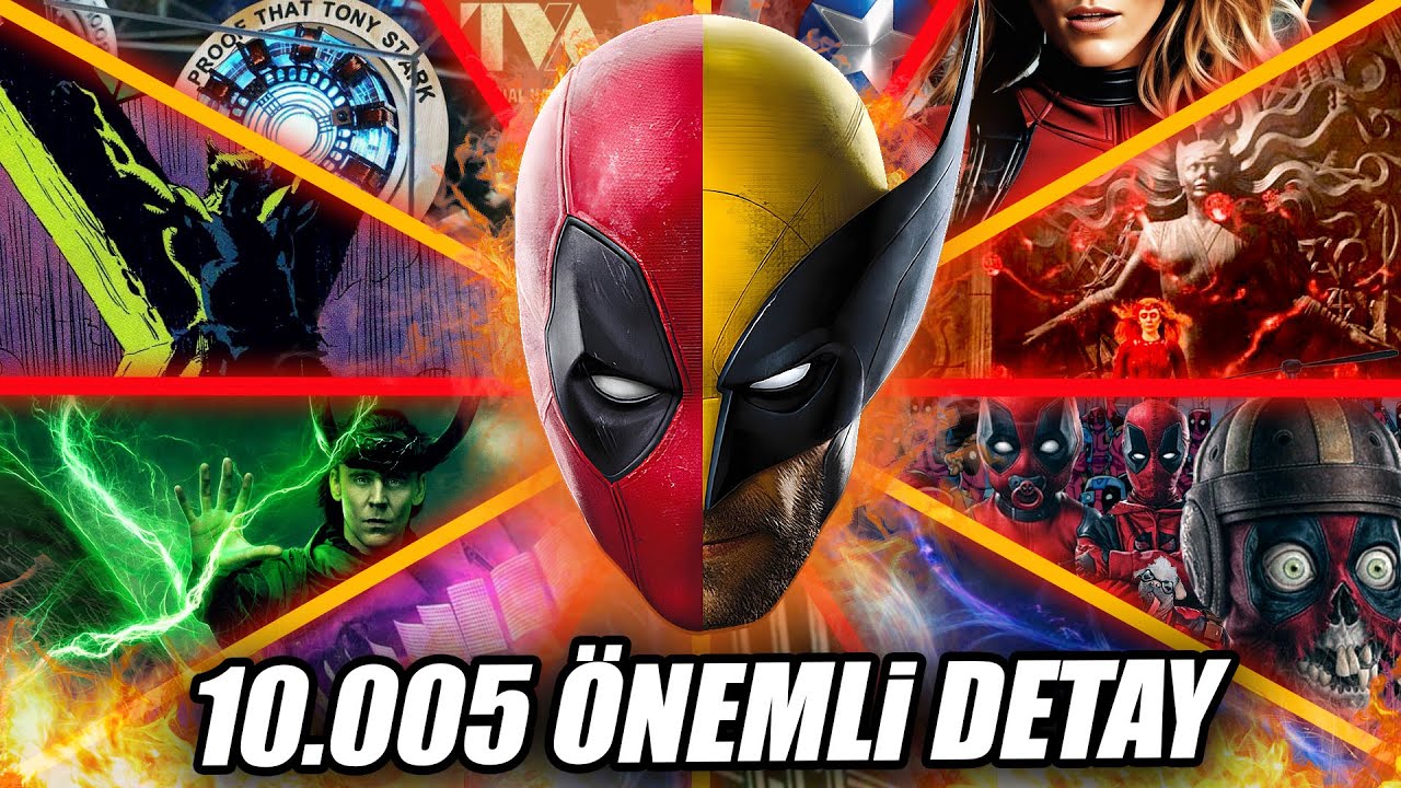 DEADPOOL & WOLVERINE FİLMDEKİ TÜM DETAYLAR: Göndermeler, Teoriler ve Çoklu Evrenler! SPOILER