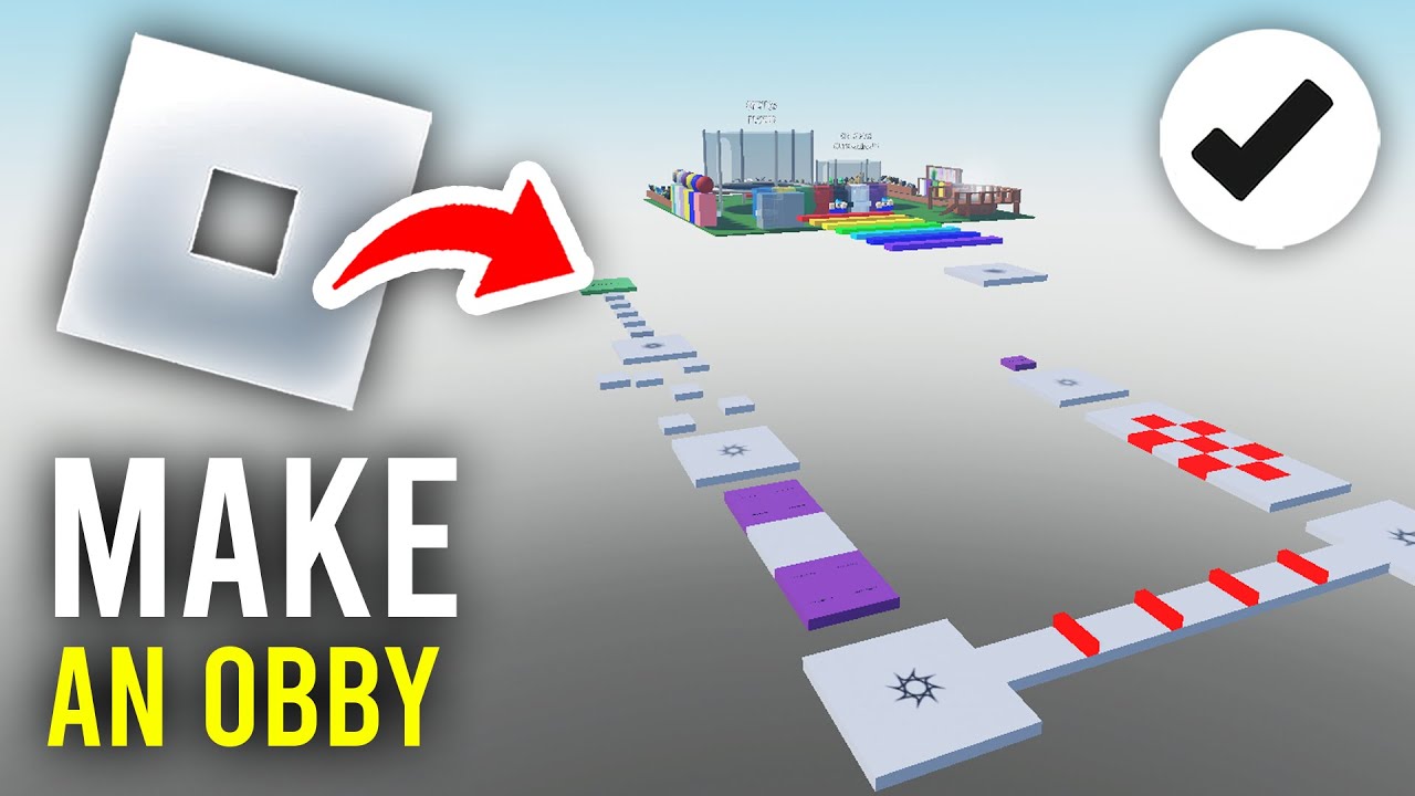 How To Make A Roblox Obby - Full Guide