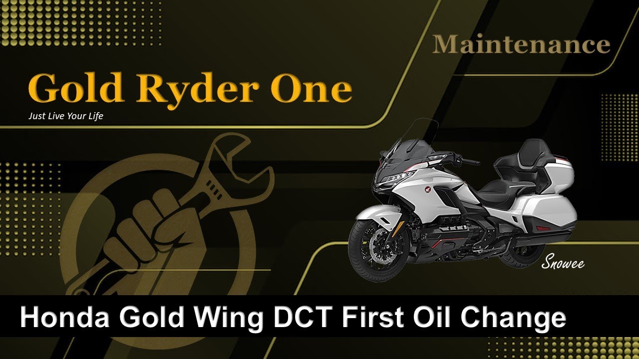 Honda Gold Wing DCT First Oil Change